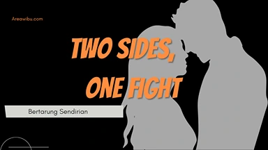 two sides one fight